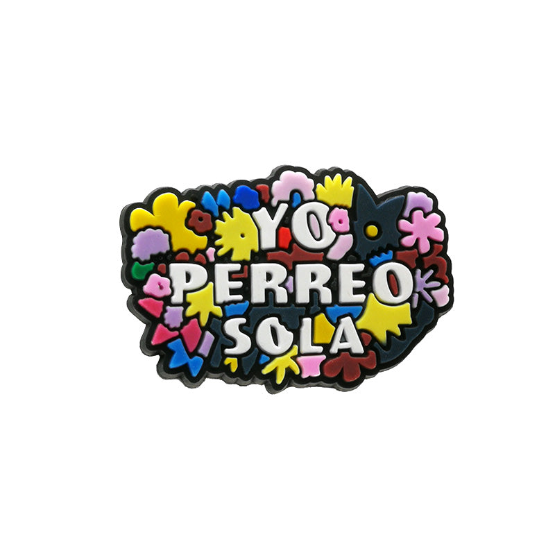 "Yo Perreo Sola" Clog Charm