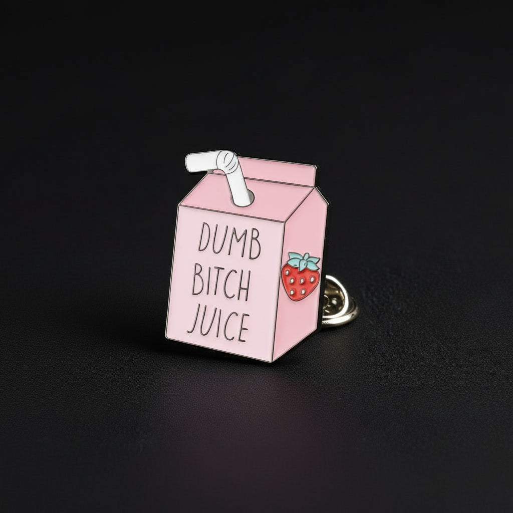 Dumb B*tch Juice Enamel Pin – Funny Pin, Sassy Statement Pin, Humor Accessory